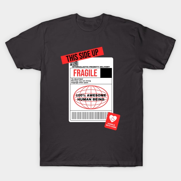 Warning Label Handle With Care Awesome T-Shirt by Tip Top Tee's